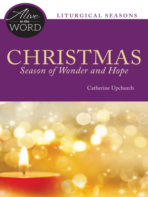 Title details for Christmas, Season of Wonder and Hope by Catherine Upchurch - Wait list